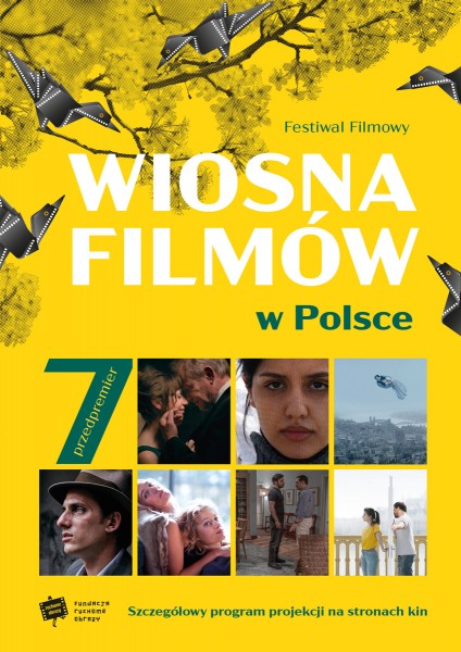 Plakat Wiosna filmów w Polsce przedstawia siedem filmów