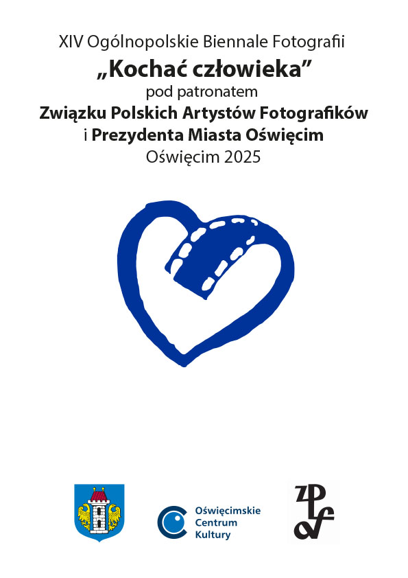 XIV Ogólnopolskie Biennale Fotografii Kochać człowieka 2025