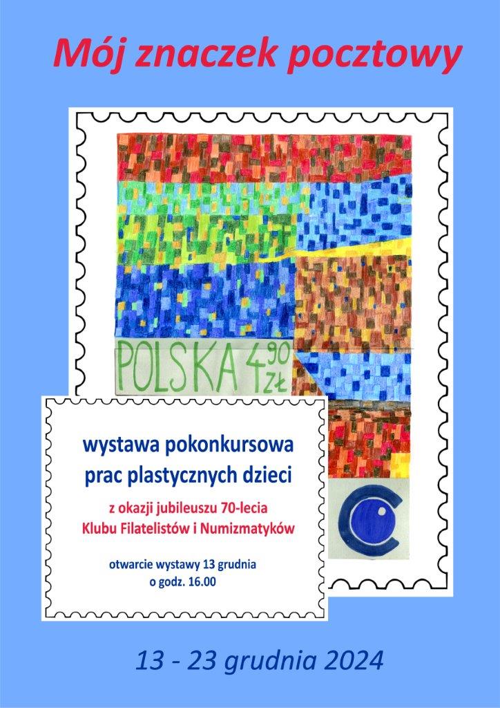 Mój znaczek pocztowy – wystawa pokonkursowa