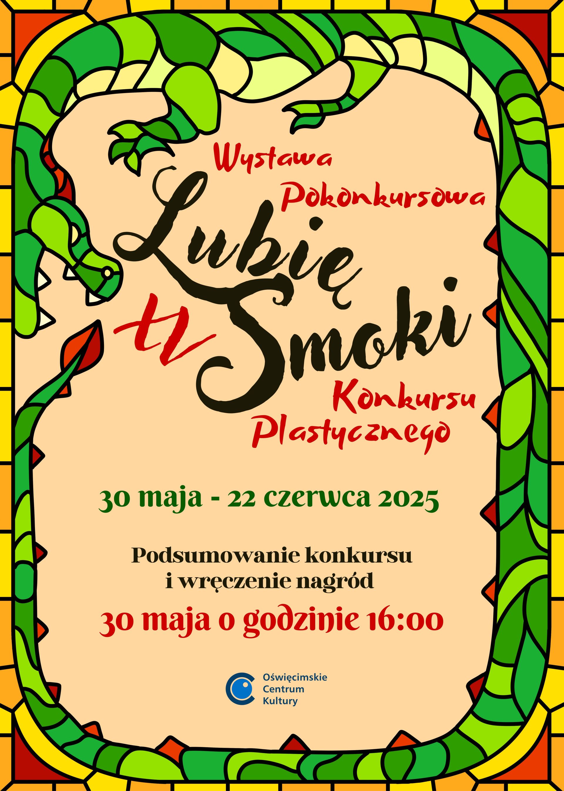 na plakacie kolorowy smok i informacja o wystawie pokonkursowej