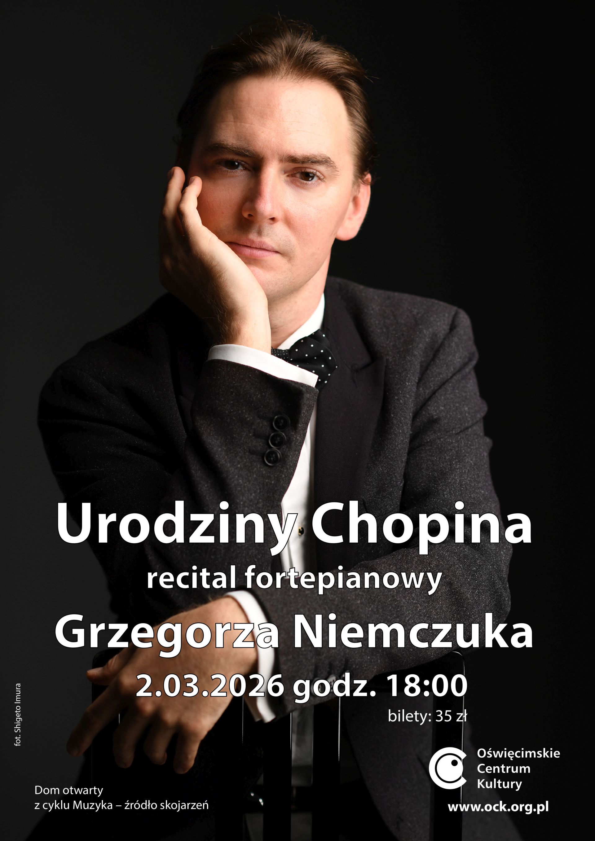 Urodziny Chopina – recital fortepianowy Grzegorza Niemczuka